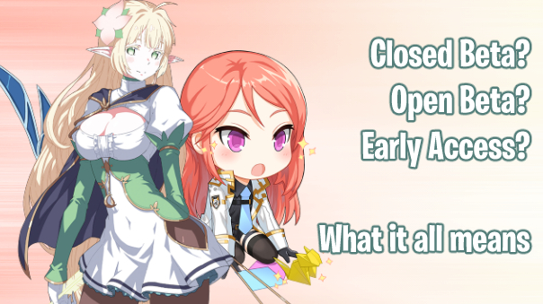 Closed Beta Open Beta Early Access What It All Means MMOHuts