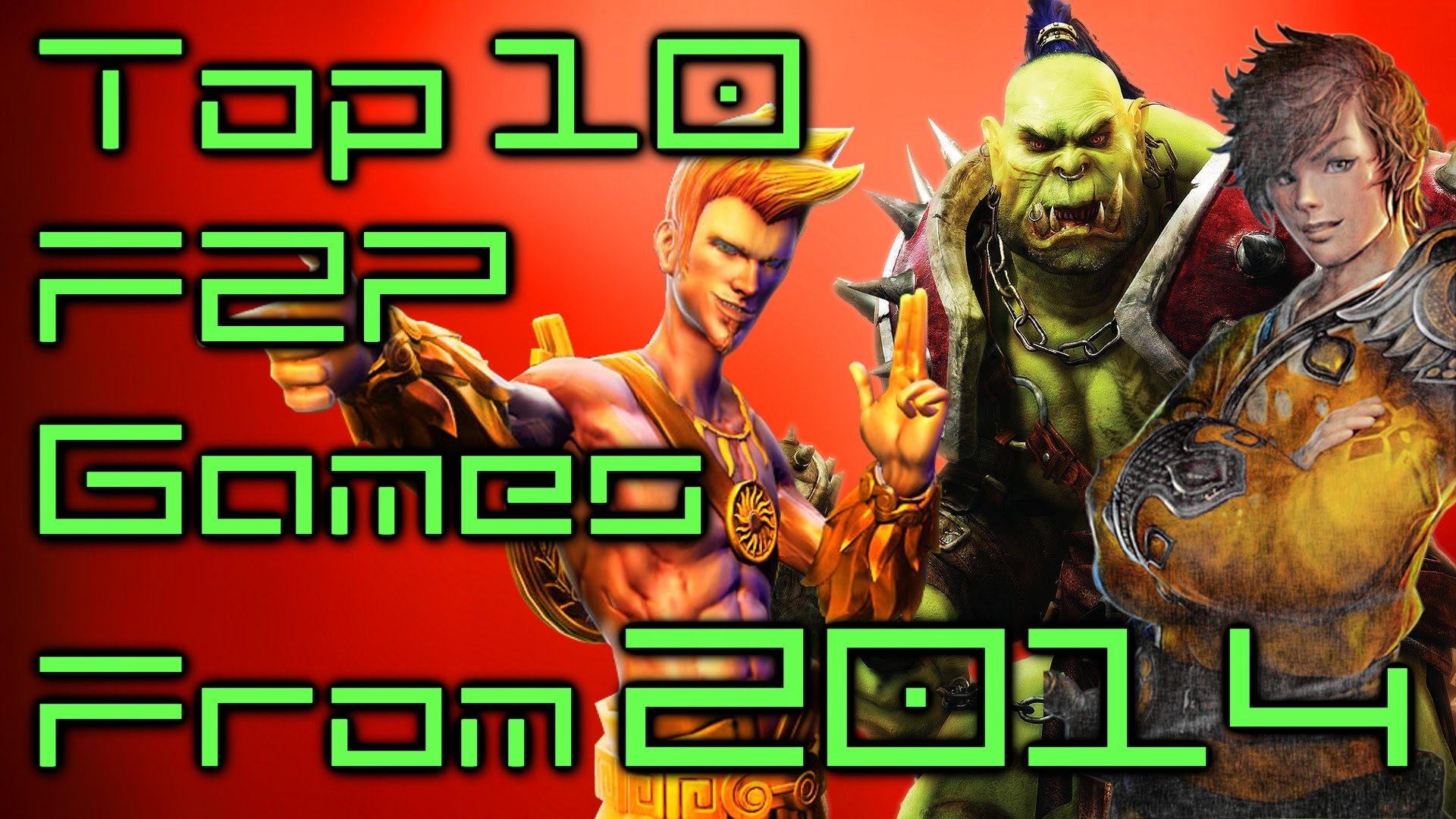 Top Ten Free to Play Games From 2014 Video Thumbnail