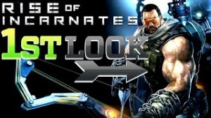 Rise of Incarnates - First Look Thumbnail