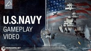 World of Warships: United States Navy Gameplay Video Thumbnail