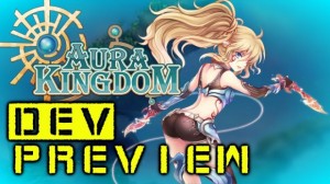 Aura Kingdom Dev Preview + Giveaways! Video Thumbnail