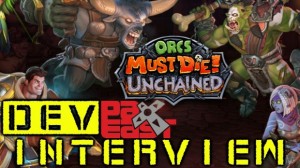 Orcs Must Die Unchained PAX East 2014