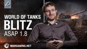 World of Tanks Blitz: ASAP 1.8 Video Thumb