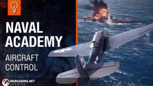World of Warships Naval Academy: Aircraft Control Video Thumbnail
