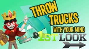 Throw Trucks with your Mind First Look