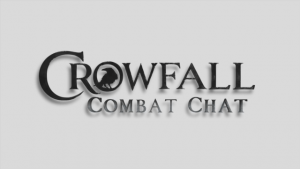 Crowfall: Combat Chat 2, Part 1 video thumbnail