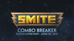SMITE Patch - Combo Breaker Overview (June 30, 2015) video thumbnail