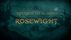 Fable Legends Return to Albion - Rosewights video thumbnail