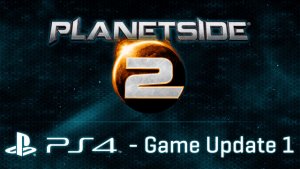 Planetside 2 (PS4) Game Update 1 Overview video thumbnail