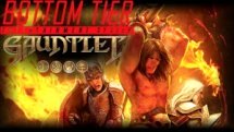 Gauntlet Slayer Edition BottomTier