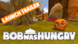 Bob Was Hungry Release Trailer thumbnail