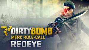 Dirty Bomb Merc Role-call: Redeye video thumbnail