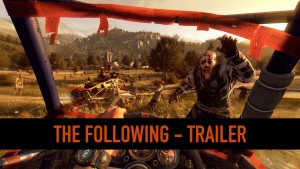 Dying Light: The Following Reveal Trailer thumb