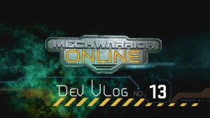 MechWarrior Online Dev Vlog #13 video thumbnail