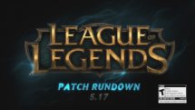 League of Legends Patch Rundown 5.17 video thumbnail