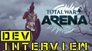 Total War: Arena - Dev Interview