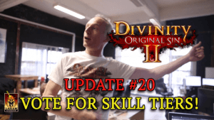 Divinity: Original Sin 2 Kickstarter Update - Skill Tier Voting video thumbnail