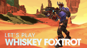 Battleborn Whiskey Foxtrot Let's Play thumbnail