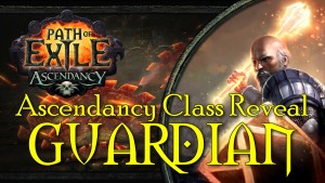 Path of Exile: Ascendancy Class Reveal - Guardian