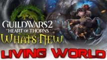 Guild Wars 2 - Whats New?!? Living Worlds Season 3