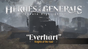 Heroes & Generals Everhart Update Overview