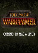 Total War: Warhammer Coming to Mac and Linux