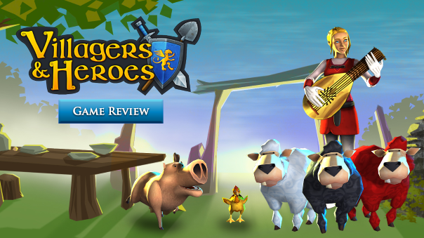 Villagers & Heroes Mobile Review
