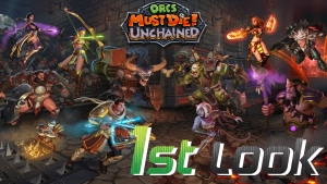 Orcs Must Die Unchained - First Look UPDATED