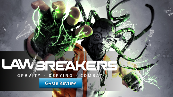 Lawbreakers Launch Review Header Image