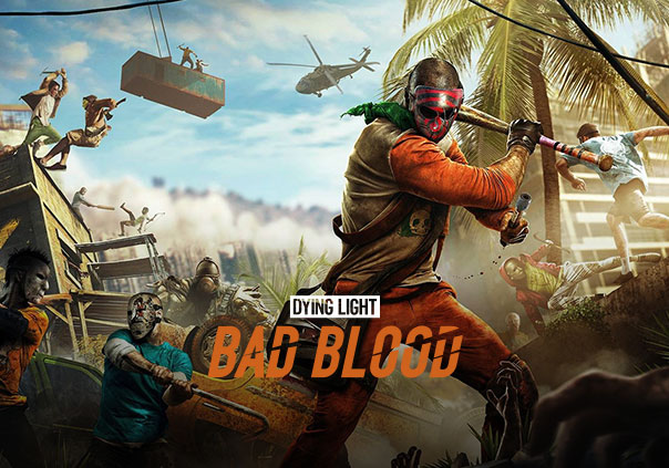 Dying Light: Bad Blood Game Profile Image