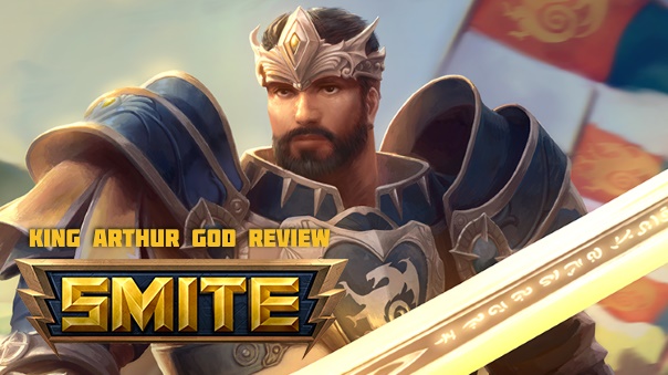 SMITE King Arthur God Review