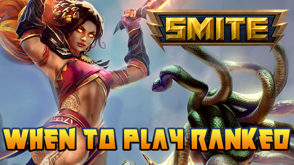 SMITE When To Play Ranked