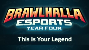 Brawlhalla eSports Year 4