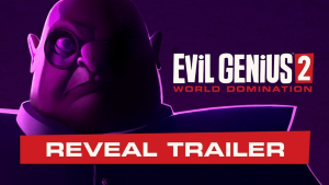 Evil Genius 2 Reveal Trailer E3 2019