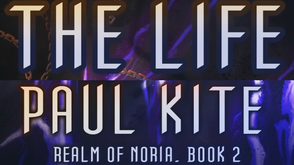 The Life LitRPG Paul Kite Banner