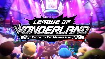 League of Wonderland Announcement