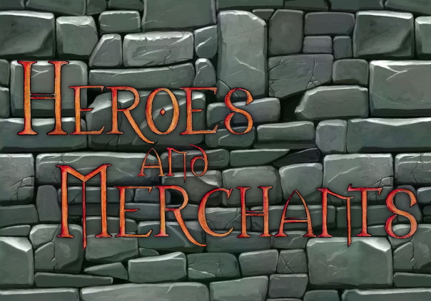 Heroes and Merchants Banner