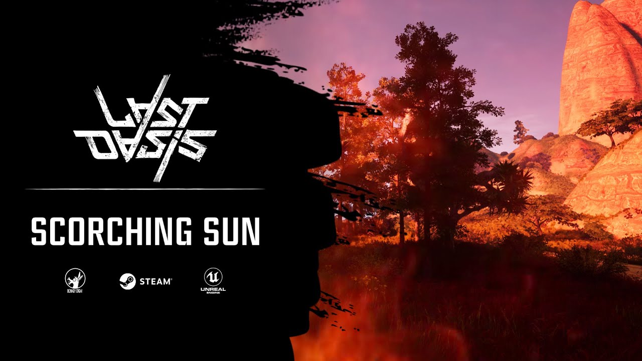 Last Oasis scorching Sun Update