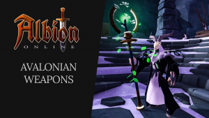 Albion Online Avalonian Weapons