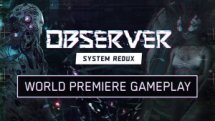 Observer System Redux Gameplay Reveal
