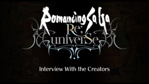 Romancing SaGa ReUniverse Interview
