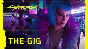 Cyberpunk 2077 The Gig