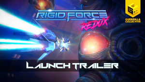 Rigid Force Redux Launch Trailer