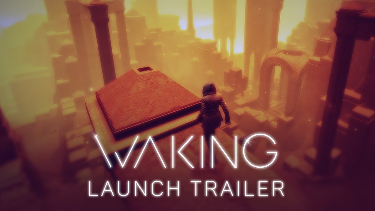 Waking Launch Trailer