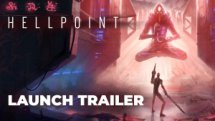 Hellpoint Launch Trailer