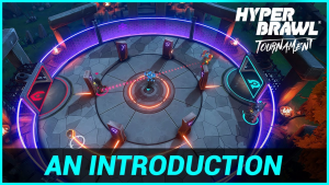 HyperBrawl Tournament Introduction