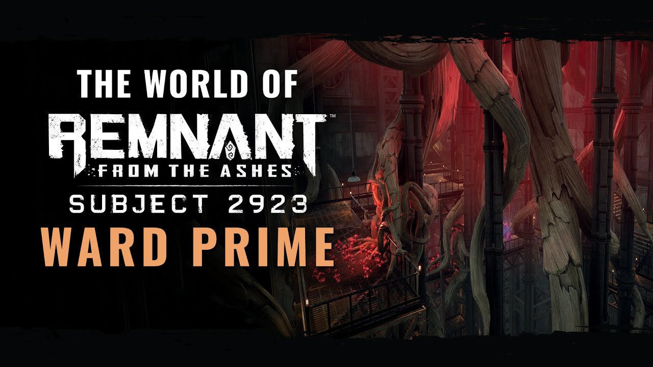 World of Remnant Ward Prime Trailer