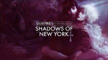 Vampire Masquerade Shadows of New York Launch Trailer