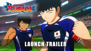 Captain Tsubasa Launch Trailer