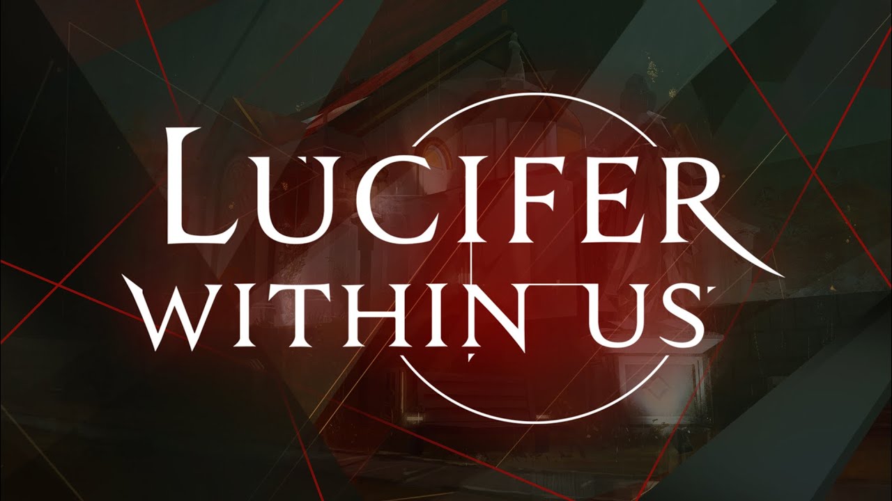 Lucifer Within Us Launch Trailer